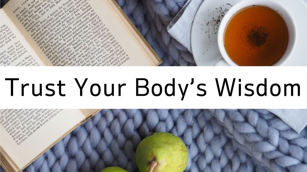 Rebuild Trust with Your Body: A Self-Care&nbsp;Journey